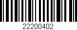 Código de barras (EAN, GTIN, SKU, ISBN): '22200402'