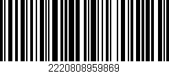 Código de barras (EAN, GTIN, SKU, ISBN): '2220808959869'
