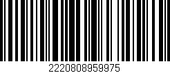 Código de barras (EAN, GTIN, SKU, ISBN): '2220808959975'