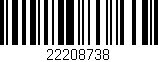 Código de barras (EAN, GTIN, SKU, ISBN): '22208738'
