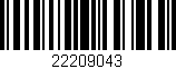 Código de barras (EAN, GTIN, SKU, ISBN): '22209043'