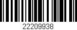 Código de barras (EAN, GTIN, SKU, ISBN): '22209938'