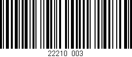 Código de barras (EAN, GTIN, SKU, ISBN): '22210/003'