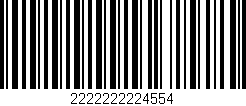 Código de barras (EAN, GTIN, SKU, ISBN): '2222222224554'