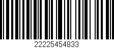 Código de barras (EAN, GTIN, SKU, ISBN): '22225454833'
