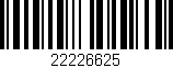 Código de barras (EAN, GTIN, SKU, ISBN): '22226625'