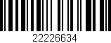 Código de barras (EAN, GTIN, SKU, ISBN): '22226634'