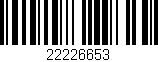 Código de barras (EAN, GTIN, SKU, ISBN): '22226653'