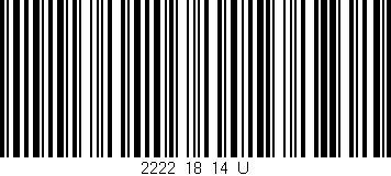 Código de barras (EAN, GTIN, SKU, ISBN): '2222_18_14_U'