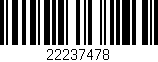 Código de barras (EAN, GTIN, SKU, ISBN): '22237478'