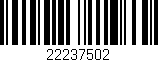 Código de barras (EAN, GTIN, SKU, ISBN): '22237502'