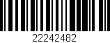 Código de barras (EAN, GTIN, SKU, ISBN): '22242482'
