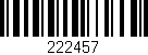 Código de barras (EAN, GTIN, SKU, ISBN): '222457'