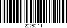 Código de barras (EAN, GTIN, SKU, ISBN): '22253.11'