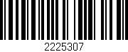 Código de barras (EAN, GTIN, SKU, ISBN): '2225307'