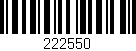 Código de barras (EAN, GTIN, SKU, ISBN): '222550'