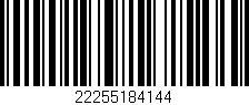 Código de barras (EAN, GTIN, SKU, ISBN): '22255184144'