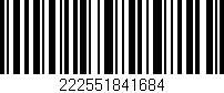 Código de barras (EAN, GTIN, SKU, ISBN): '222551841684'