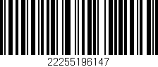 Código de barras (EAN, GTIN, SKU, ISBN): '22255196147'