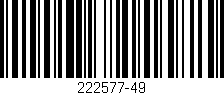 Código de barras (EAN, GTIN, SKU, ISBN): '222577-49'