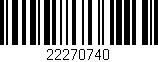 Código de barras (EAN, GTIN, SKU, ISBN): '22270740'