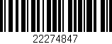 Código de barras (EAN, GTIN, SKU, ISBN): '22274847'