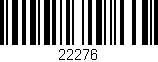 Código de barras (EAN, GTIN, SKU, ISBN): '22276'