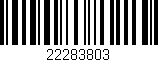 Código de barras (EAN, GTIN, SKU, ISBN): '22283803'