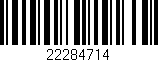 Código de barras (EAN, GTIN, SKU, ISBN): '22284714'