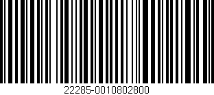 Código de barras (EAN, GTIN, SKU, ISBN): '22285-0010802800'
