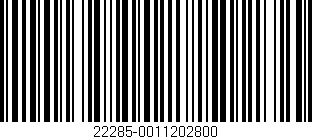 Código de barras (EAN, GTIN, SKU, ISBN): '22285-0011202800'