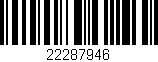 Código de barras (EAN, GTIN, SKU, ISBN): '22287946'