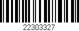 Código de barras (EAN, GTIN, SKU, ISBN): '22303327'