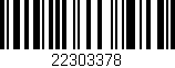 Código de barras (EAN, GTIN, SKU, ISBN): '22303378'