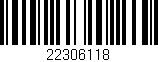 Código de barras (EAN, GTIN, SKU, ISBN): '22306118'
