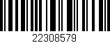Código de barras (EAN, GTIN, SKU, ISBN): '22308579'