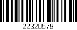 Código de barras (EAN, GTIN, SKU, ISBN): '22320579'