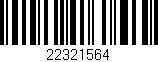 Código de barras (EAN, GTIN, SKU, ISBN): '22321564'