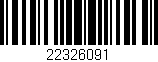 Código de barras (EAN, GTIN, SKU, ISBN): '22326091'