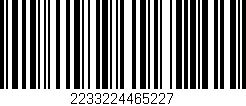 Código de barras (EAN, GTIN, SKU, ISBN): '2233224465227'