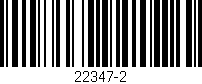 Código de barras (EAN, GTIN, SKU, ISBN): '22347-2'