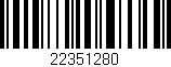 Código de barras (EAN, GTIN, SKU, ISBN): '22351280'