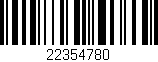 Código de barras (EAN, GTIN, SKU, ISBN): '22354780'
