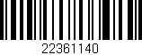 Código de barras (EAN, GTIN, SKU, ISBN): '22361140'