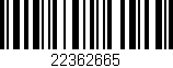 Código de barras (EAN, GTIN, SKU, ISBN): '22362665'