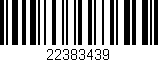 Código de barras (EAN, GTIN, SKU, ISBN): '22383439'