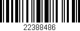 Código de barras (EAN, GTIN, SKU, ISBN): '22388486'