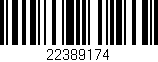 Código de barras (EAN, GTIN, SKU, ISBN): '22389174'