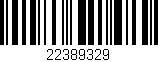 Código de barras (EAN, GTIN, SKU, ISBN): '22389329'