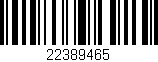Código de barras (EAN, GTIN, SKU, ISBN): '22389465'